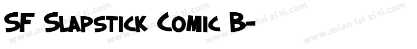 SF Slapstick Comic B字体转换